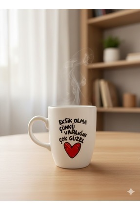 Palto Tasarım Eksik Olma Çünkü Varlığın Çok Güzel Krem Oval Kupa - Hediye Ser...