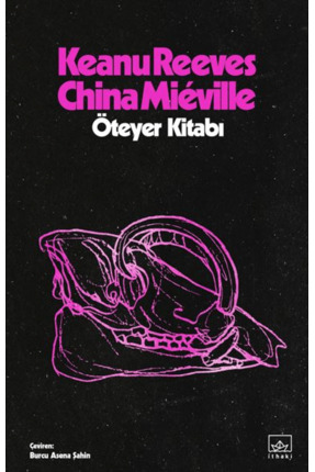 İthaki Yayınları Öteyer Kitabı / Keanu Reeves / / 9786052656723