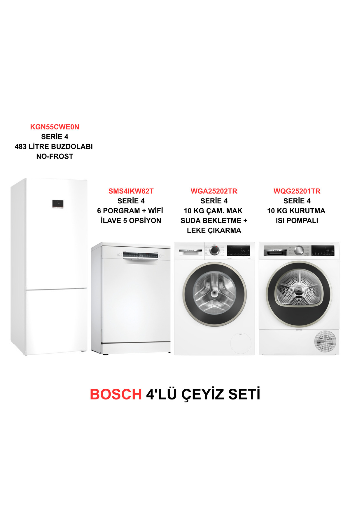 Bosch ÇEYİZ SETİ KGN55CWE0N - SMS4IKW62T - WGA25202TR - WQG25201TR