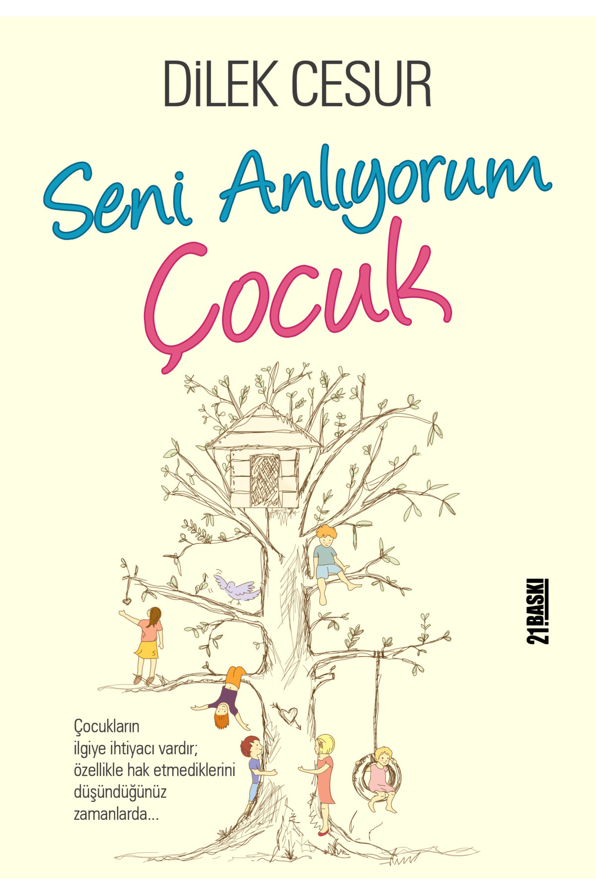 Seni Anlıyorum Çocuk Kitabı Yediveren Yayınları Fiyatı, Yorumları