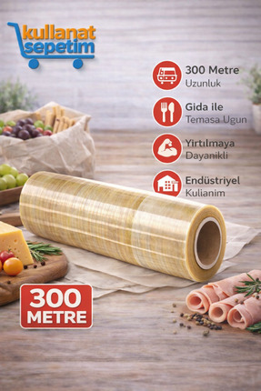Kullanatsepetim 300 Metre*30cm Gıda Streç Film Yemekçiler,Çiğ Köfteciler ve Ş...