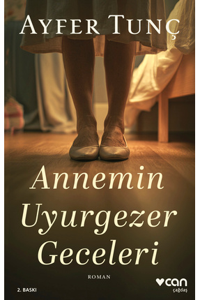 Can Yayınları Annemin Uyurgezer Geceleri
