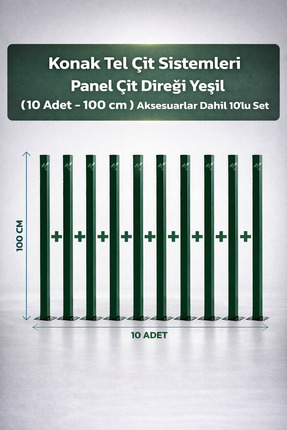 Konak Tel Çit Aksaray 10 Adet Bahçe Panel Çim Çiti Direği 100 cm Aksesuarları...
