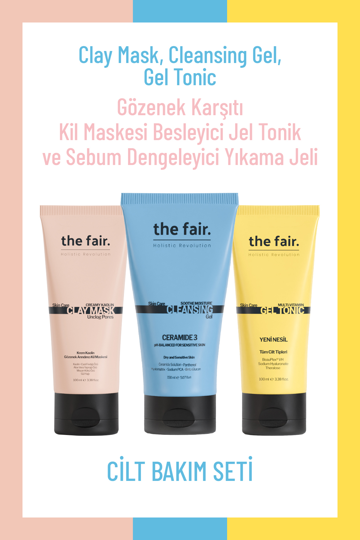 the fair. Gözenek Karşıtı Kil Maskesi Besleyici Jel Tonik ve Sebum Dengeleyici Yıkama Jeli — THEFAIRSET31-A