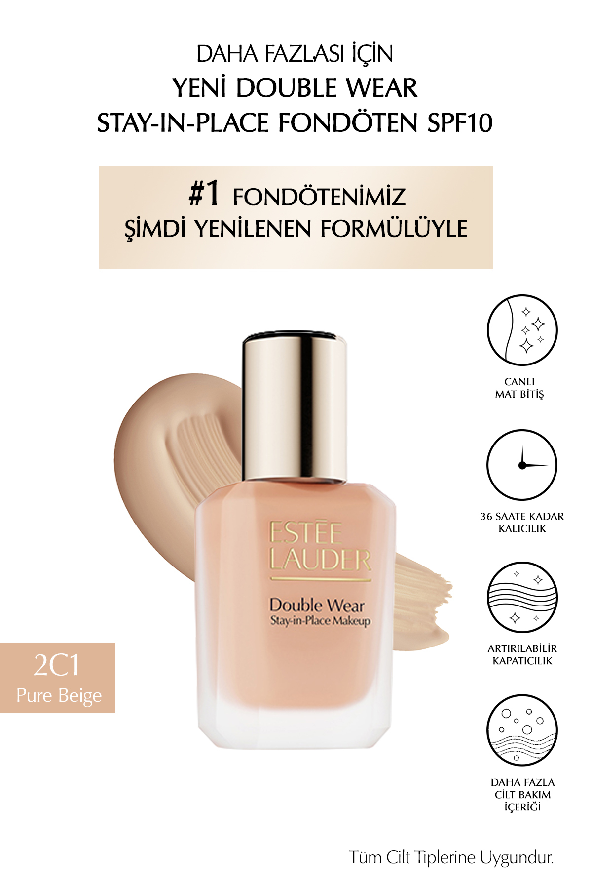 Estee Lauder Double Wear Stay-in-Place Fondöten SPF10 Canlı Mat Bitiş (2C1 PURE BEIGE) 30ml