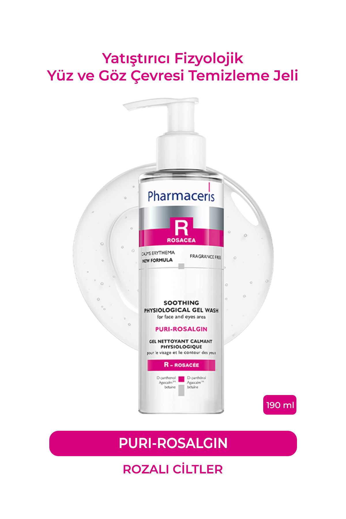 Pharmaceris Puri-Rosalgin | Yatıştırıcı Fizyolojik Yüz ve Göz Çevresi Temizleme Jeli (190 ml) — 10E1445