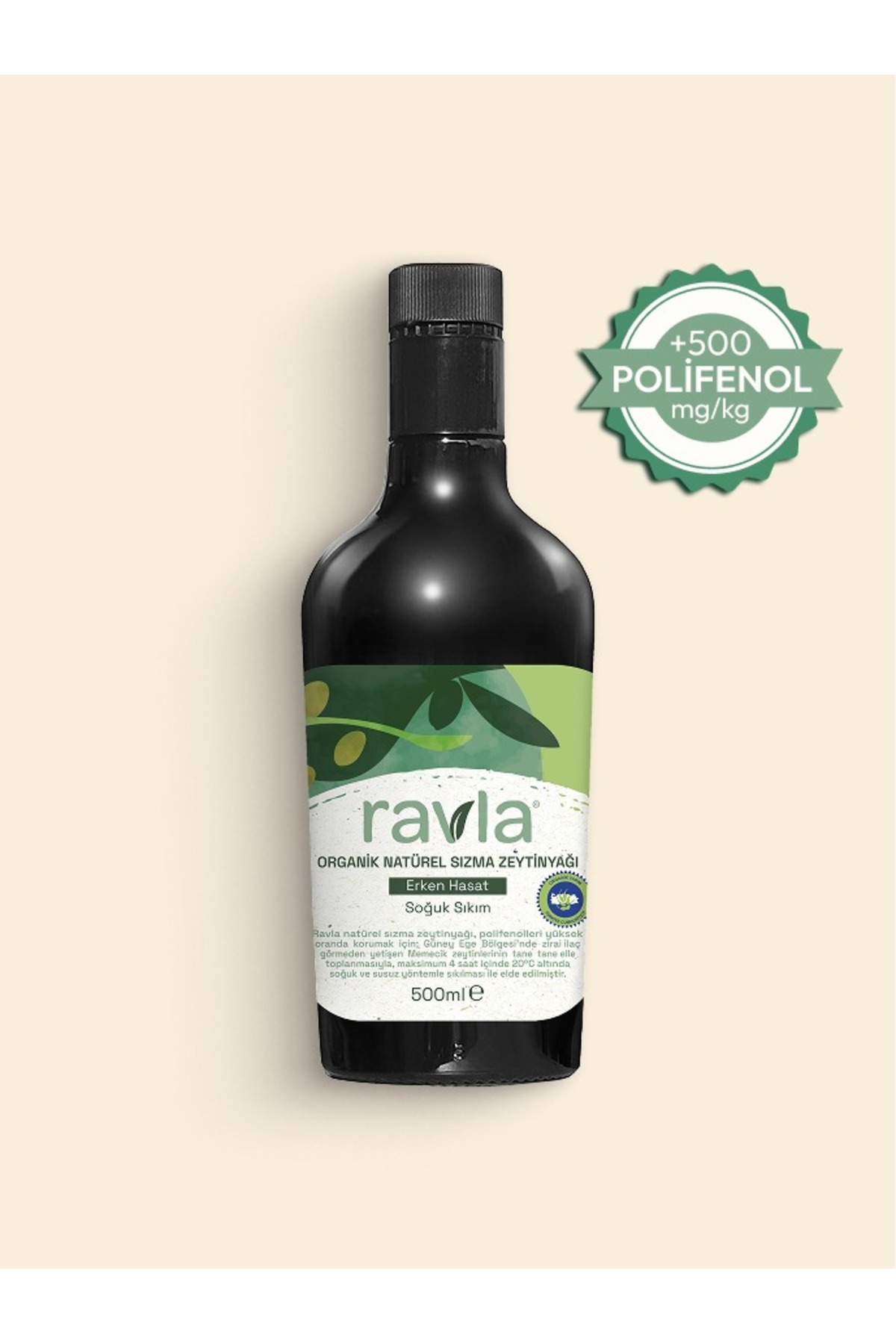 Ravla Organik Erken Hasat Zeytinyağı – İçimlik 500 ml - Fiyatı, Yorumları