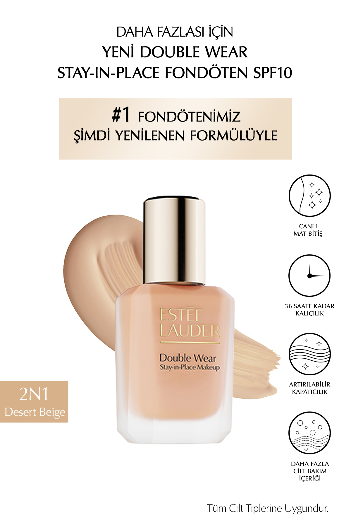 Estee Lauder Double Wear Stay-in-Place Fondöten SPF10 Canlı Mat Bitiş (2N1 DESERT BEIGE) 30ml - Fiyatı, Yorumları