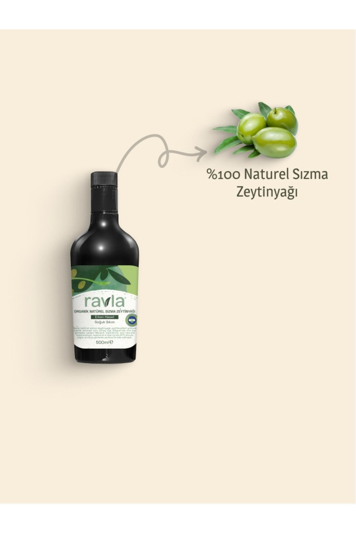 Ravla Organik Erken Hasat Zeytinyağı  – İçimlik 500 ml fotoğrafı 3 (önizleme)