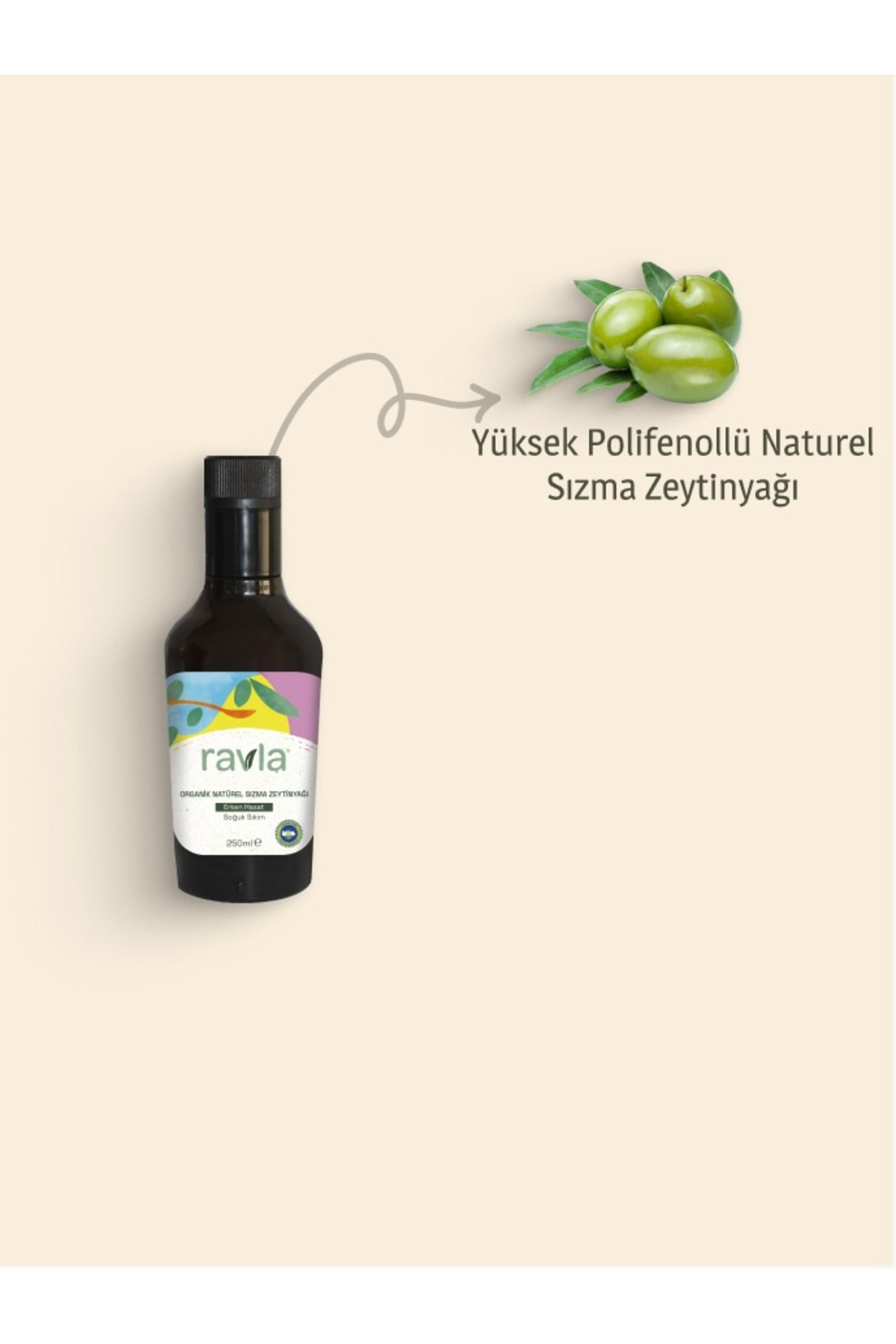 Ravla Kids Organik Erken Hasat Zeytinyağı – İçimlik 250 ml fotoğrafı 3 (önizleme)