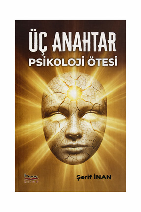 Barış Kitap Üç Anahtar - Psikoloji Ötesi