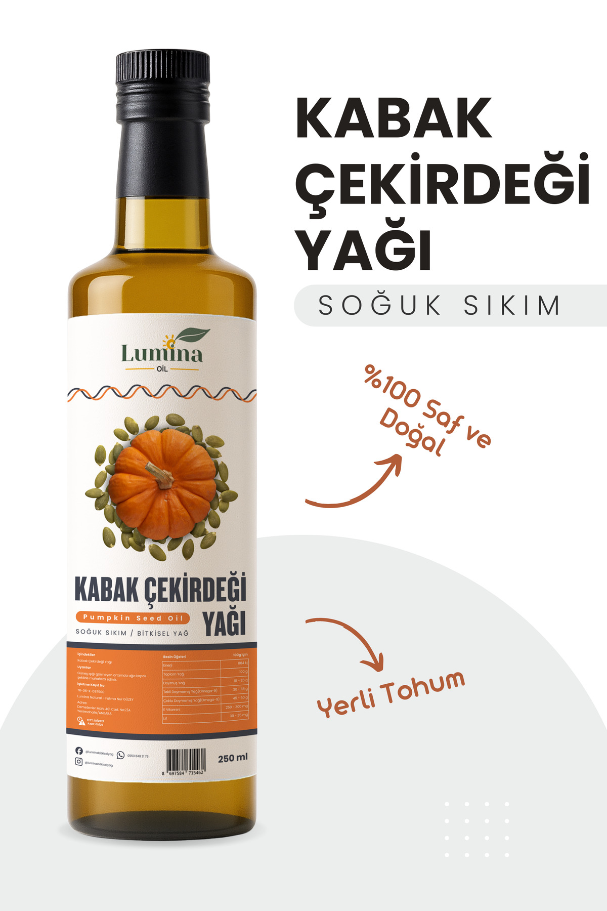 LUMİNAOİL Kabak Çekirdeği Yağı 250 ML %100 Doğal Soğuk Sıkım