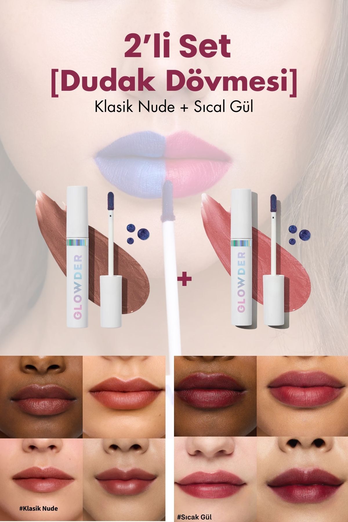 Glowder Natural Sepette Ek Soyulabilir Ruj Dudak Dövmesi Kalıcı Ruj Lip Stain 2’li Set (Nude & Sıcak Gül) - Fiyatı, Yorumları