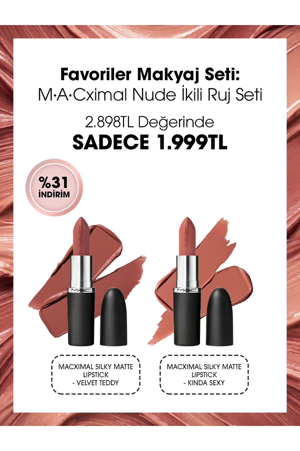 Mac Favoriler Makyaj Seti: Macximal Nude İkili Ruj Seti - Fiyatı, Yorumları