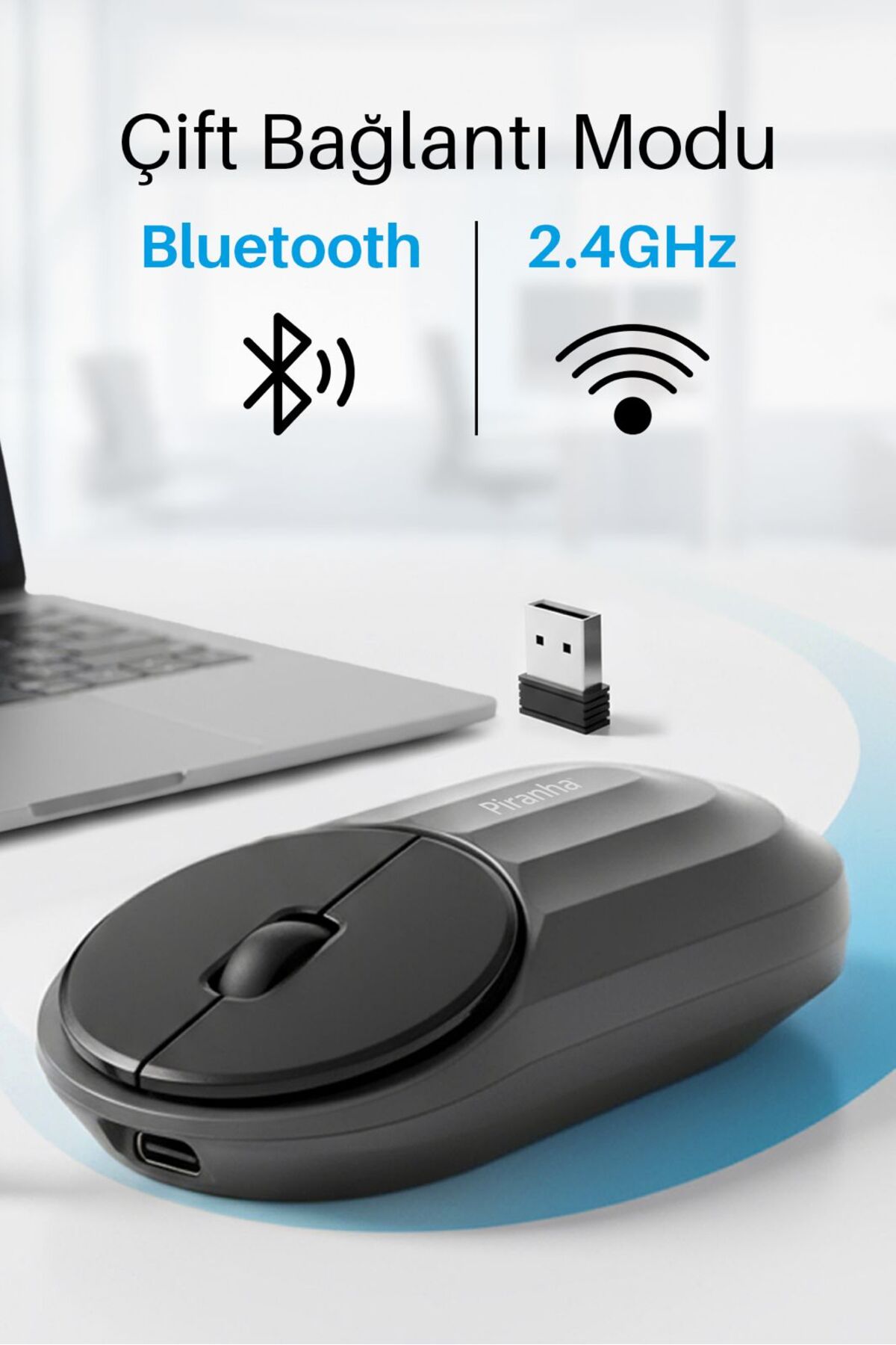 Piranha 7657 Kablosuz Bluetooth + 2.4 GHz Mouse | Şarjlı, Sessiz