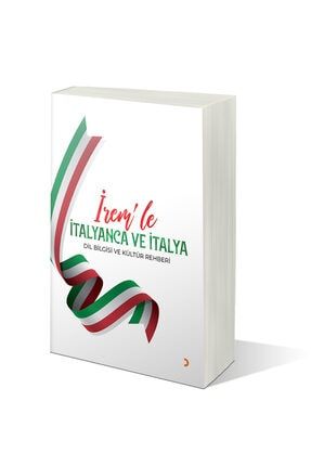 Irem’le Italyanca Ve Italya Dil Bilgisi Ve Kültür Rehberi - Italyanca Gramer Kitabı TYC00229642951