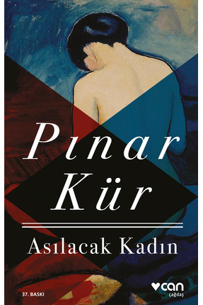 Can Yayınları Asılacak Kadın