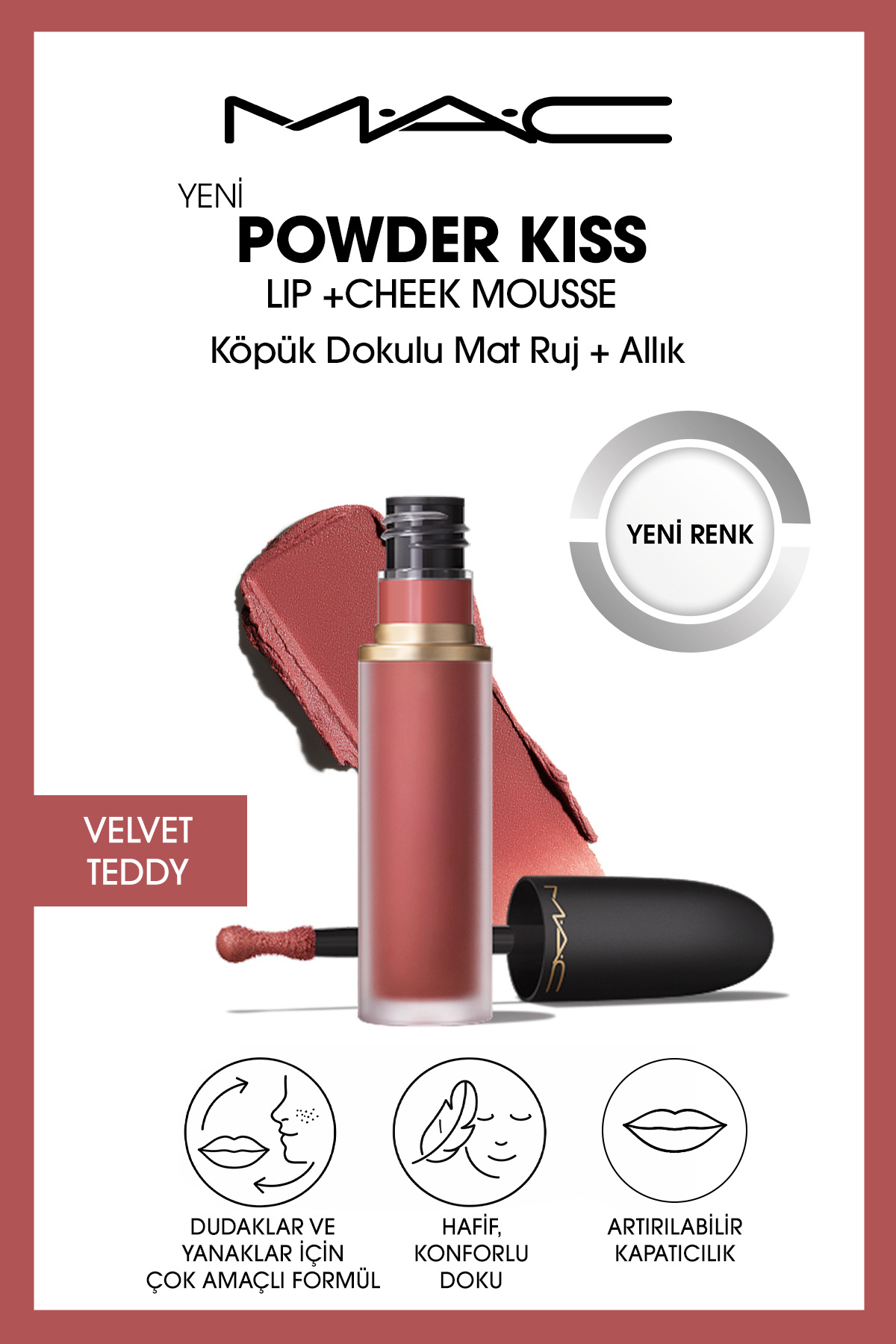 Mac Powder Kiss Lip & Cheek Mousse Dudak ve Yanaklar için Buğulu Mat Ruj - Velvet Teddy - Fiyatı, Yorumları