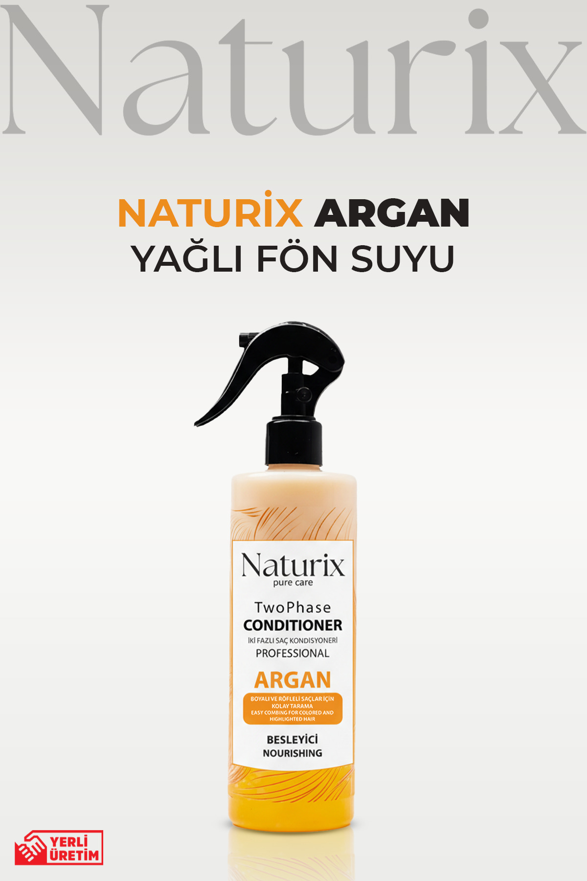 Naturix Argan Yağlı Iki Fazlı Saç Bakım Ve Fön Suyu 400ml - Besleyici Bakım Ve Parlaklık — 8697447298125