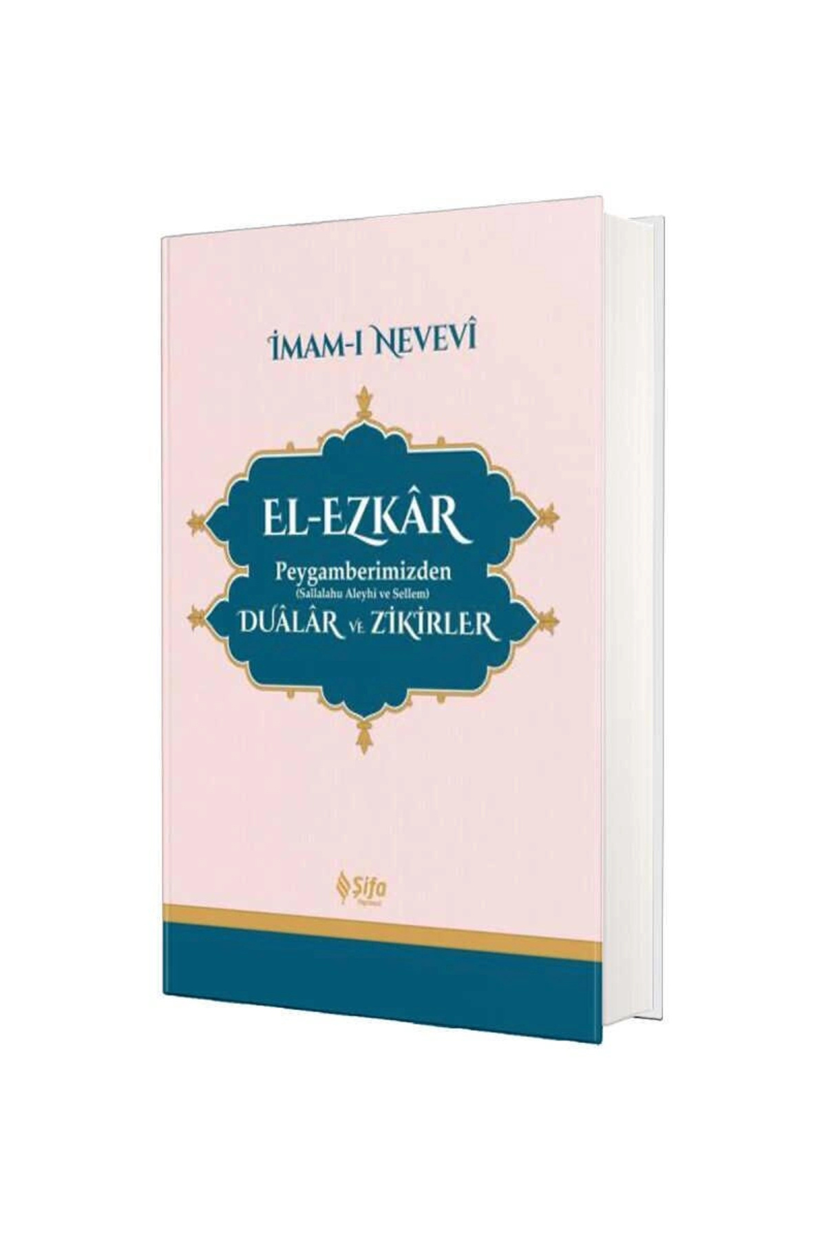 Şifa Yayınevi El Ezkar Peygamberimizden Dualar Ve Zikirler
