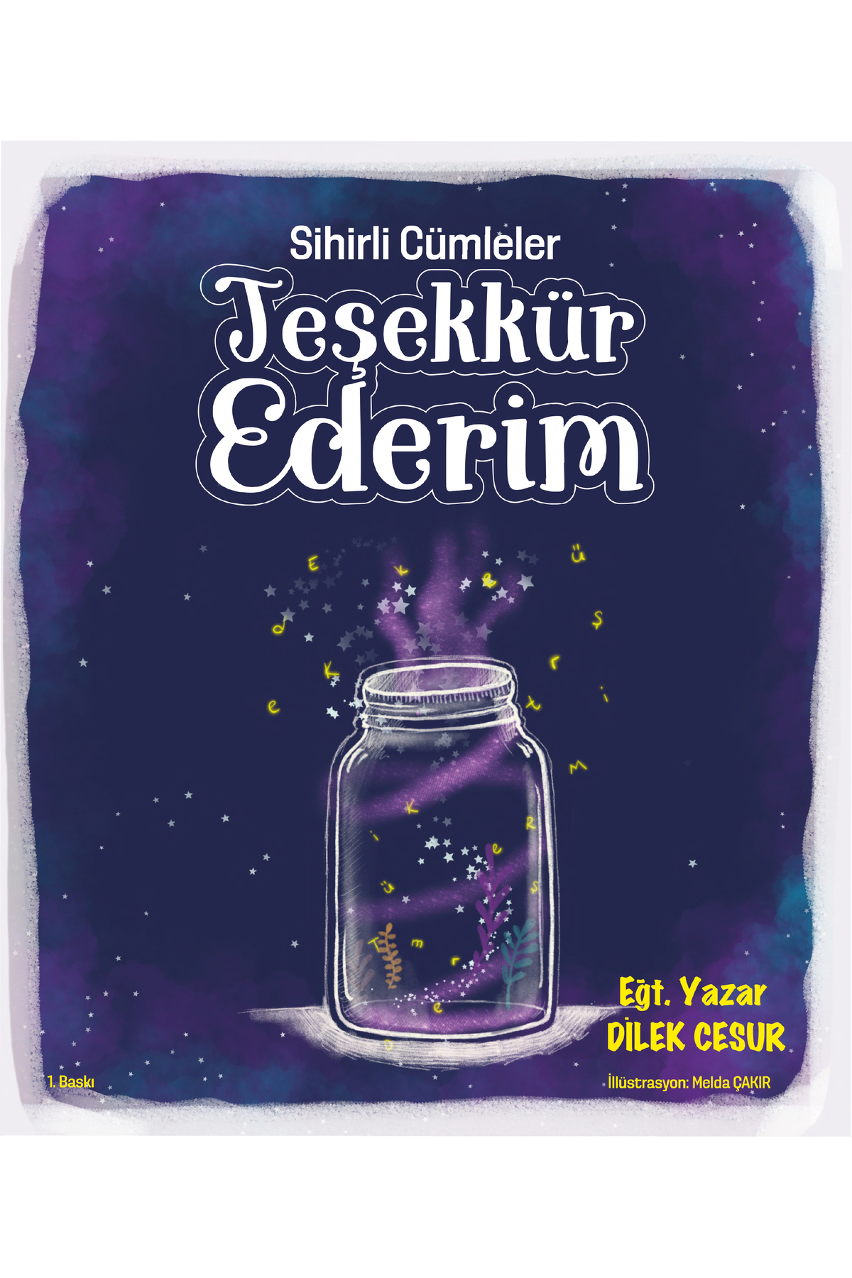 ENDA YAYINCILIK Sihirli Cümleler-teşekkür Ederim-hikaye Kitabı fotoğrafı 2 (önizleme)