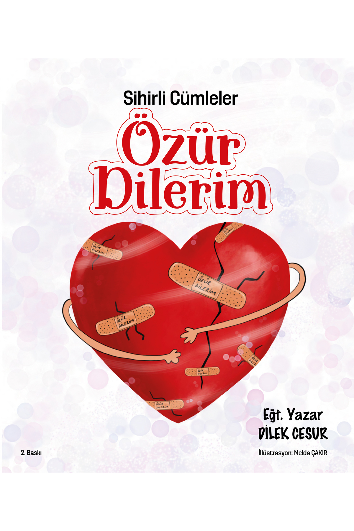 ENDA YAYINCILIK Dilek Cesur- Özür Dilerim- Hikaye Kitabı fotoğrafı 2 (önizleme)