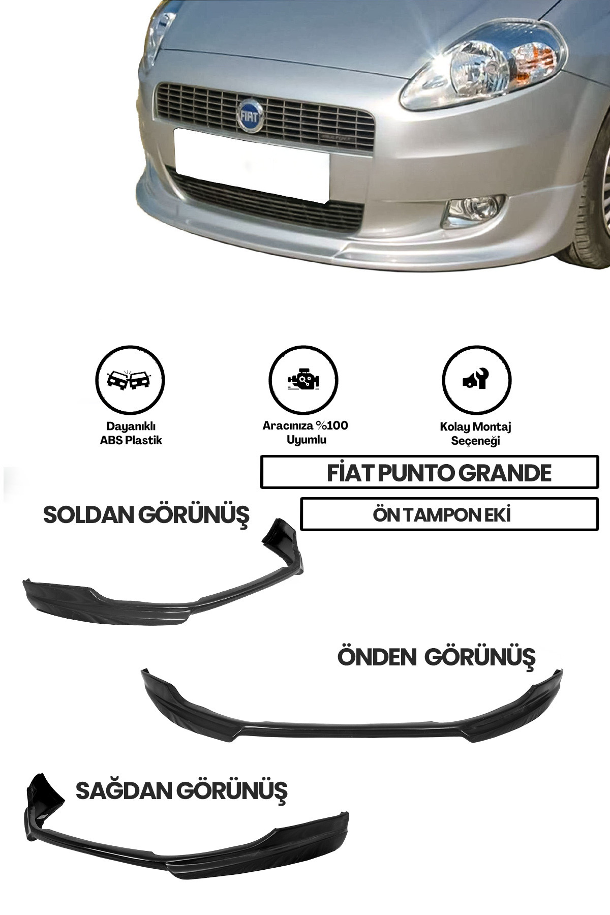 Fiat Punto Grande Uyumul Ön Ek (plastik)