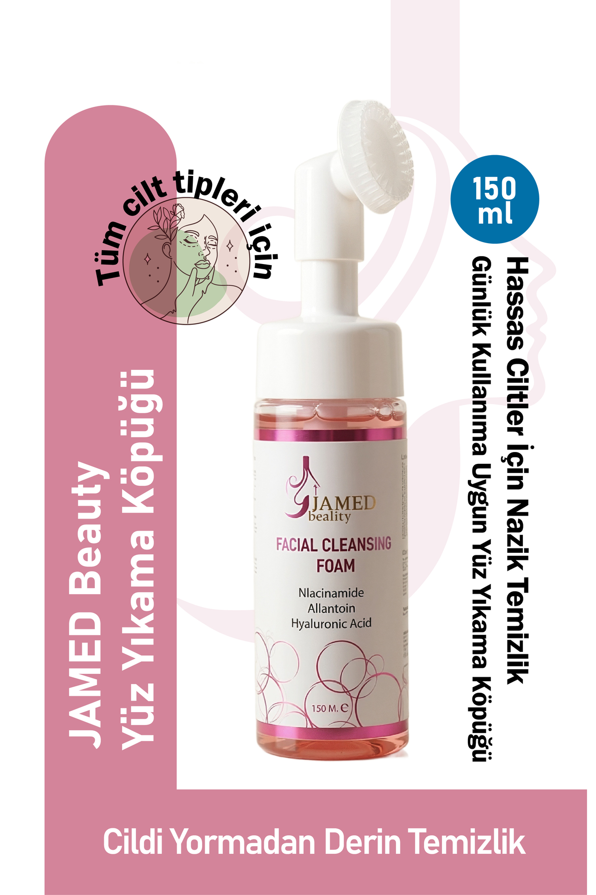 Jamed Beauty YÜZ YIKAMA KÖPÜĞÜ 150 ML — YUZYIKAMA001