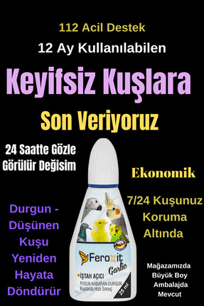 FEROXİT Pusuk-Kabaran -Durgun -Bitkin Kuşlarda Kısa Sürede Çözüm 25 ml Tüm Ku...