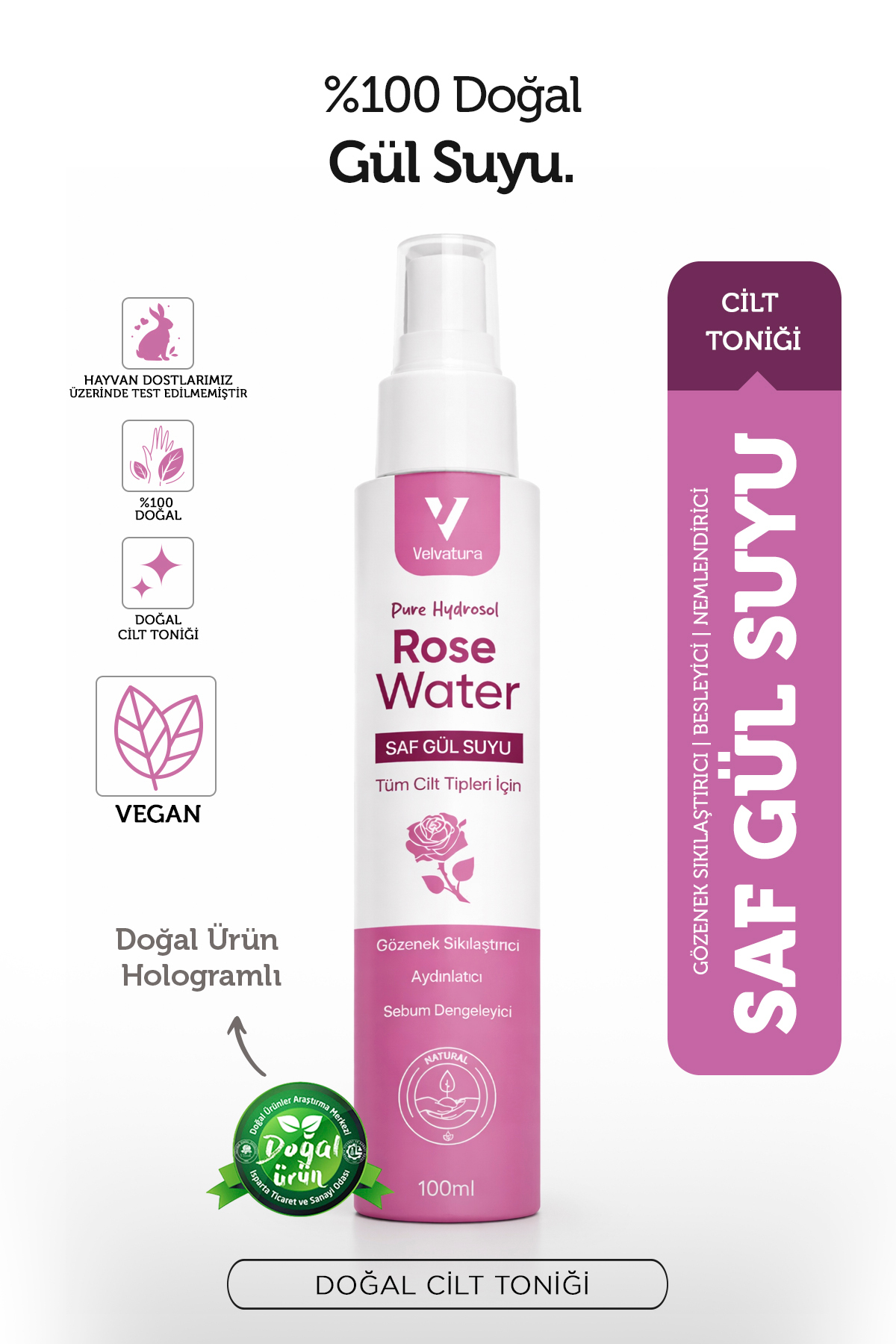 Velvatura Gül Suyu Gözenek Sıkılaştırıcı Aydınlatıcı Ve Arındırıcı Tonik %100 Doğal Ve Saf 100 ml — 33000