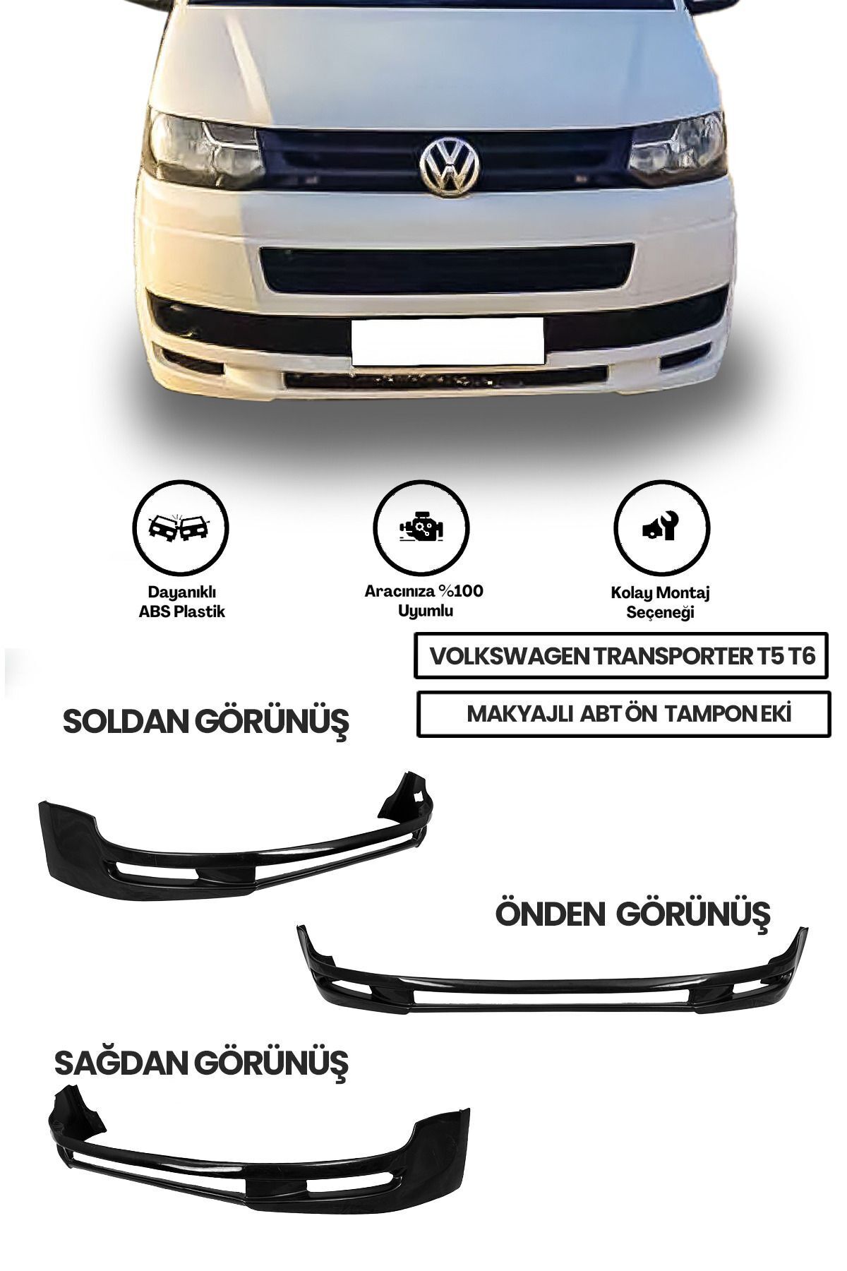 Transporter Makyajlı T5-T6 Abt Ön Ek (Plastik)
