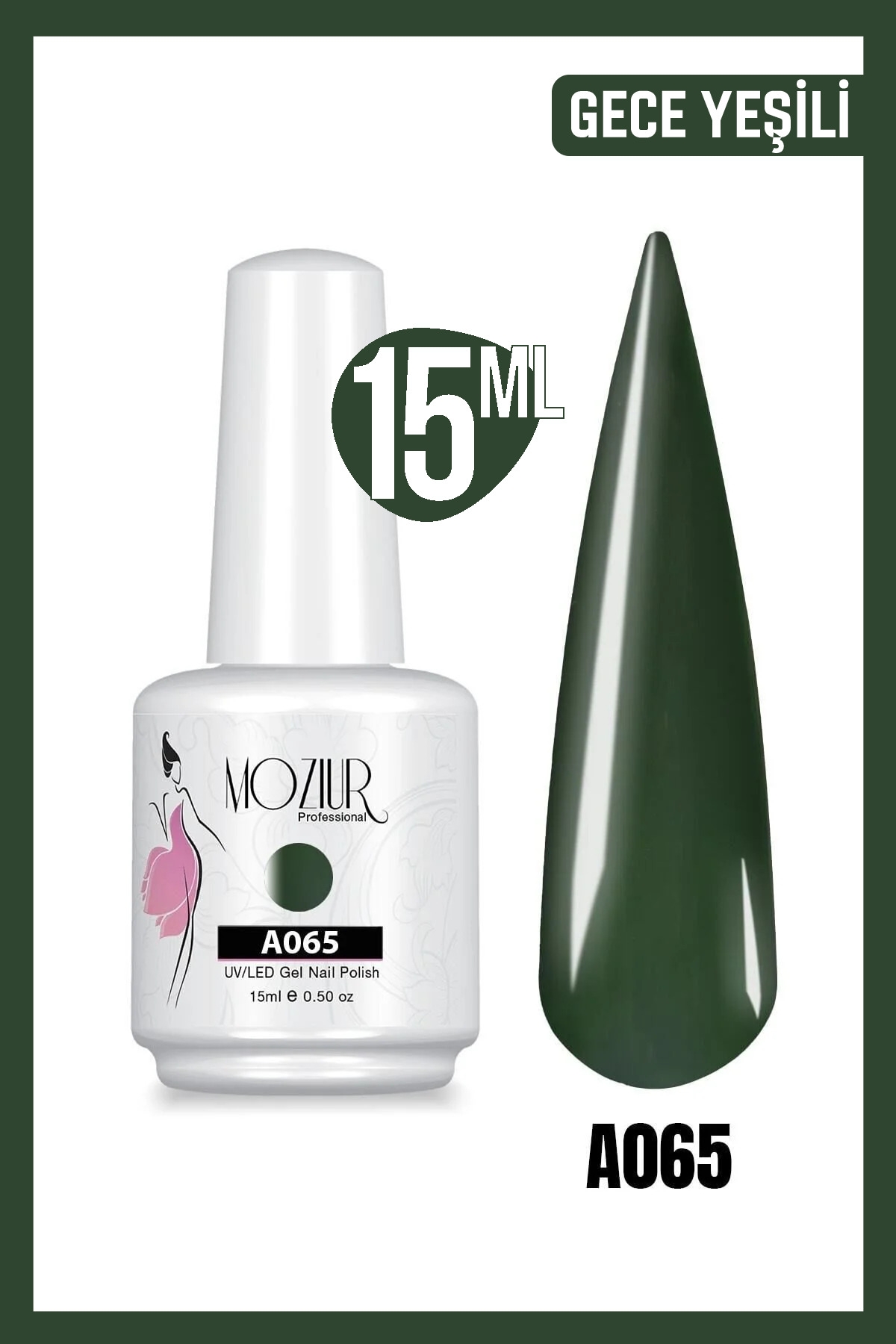 MOZIUR Kalıcı Oje Uv Led A065 (YEŞİL SERİSİ) 15ml — سبز 8683089006020
