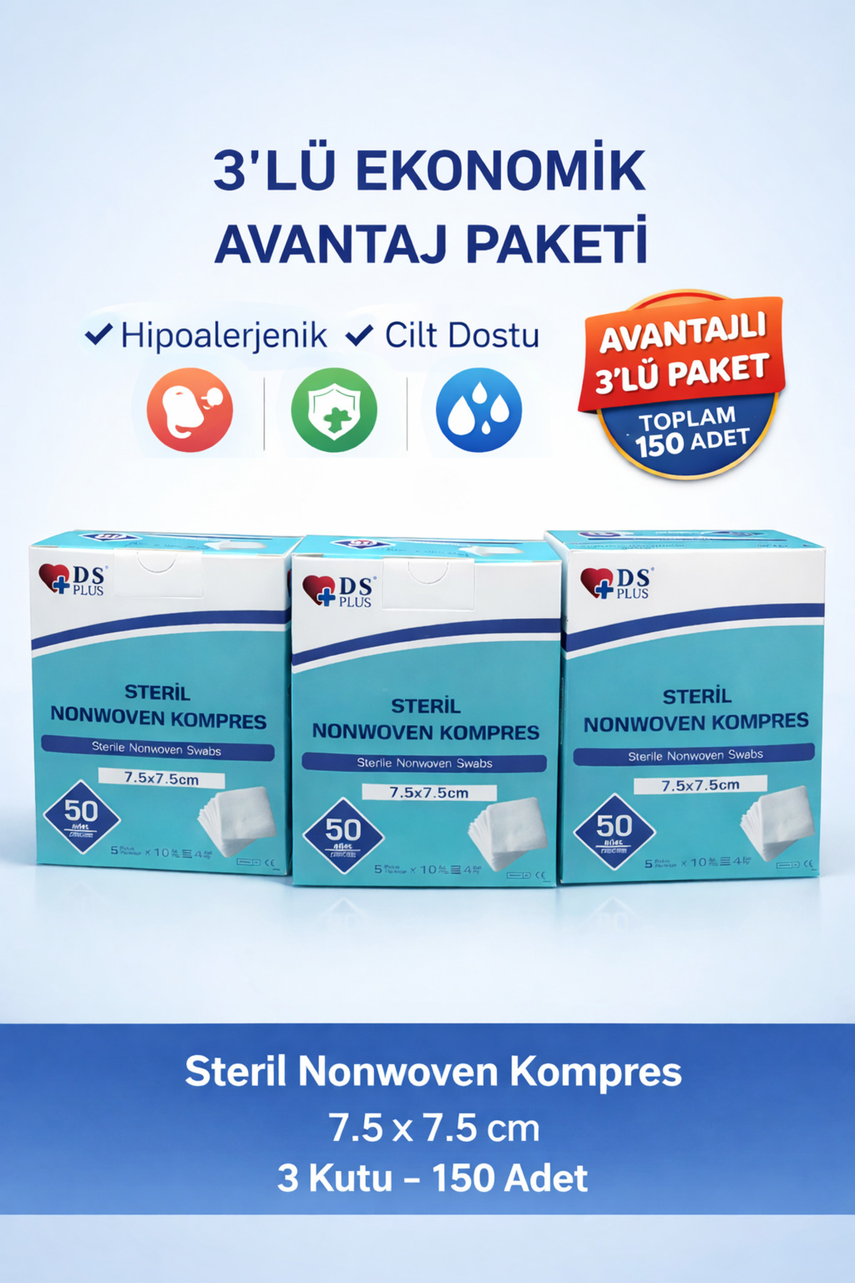 DS PLUS Steril Nonwoven Kompres 7.5x7.5 cm 150 Adet (3'lü Paket