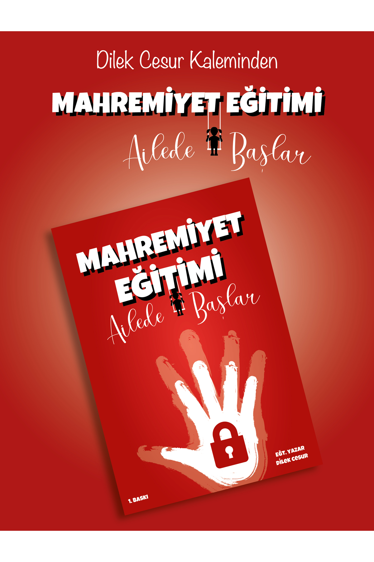 ENDA YAYINCILIK Dilek Cesur-mahremiyet Eğitimi Ailede Başlar - Fiyatı, Yorumları
