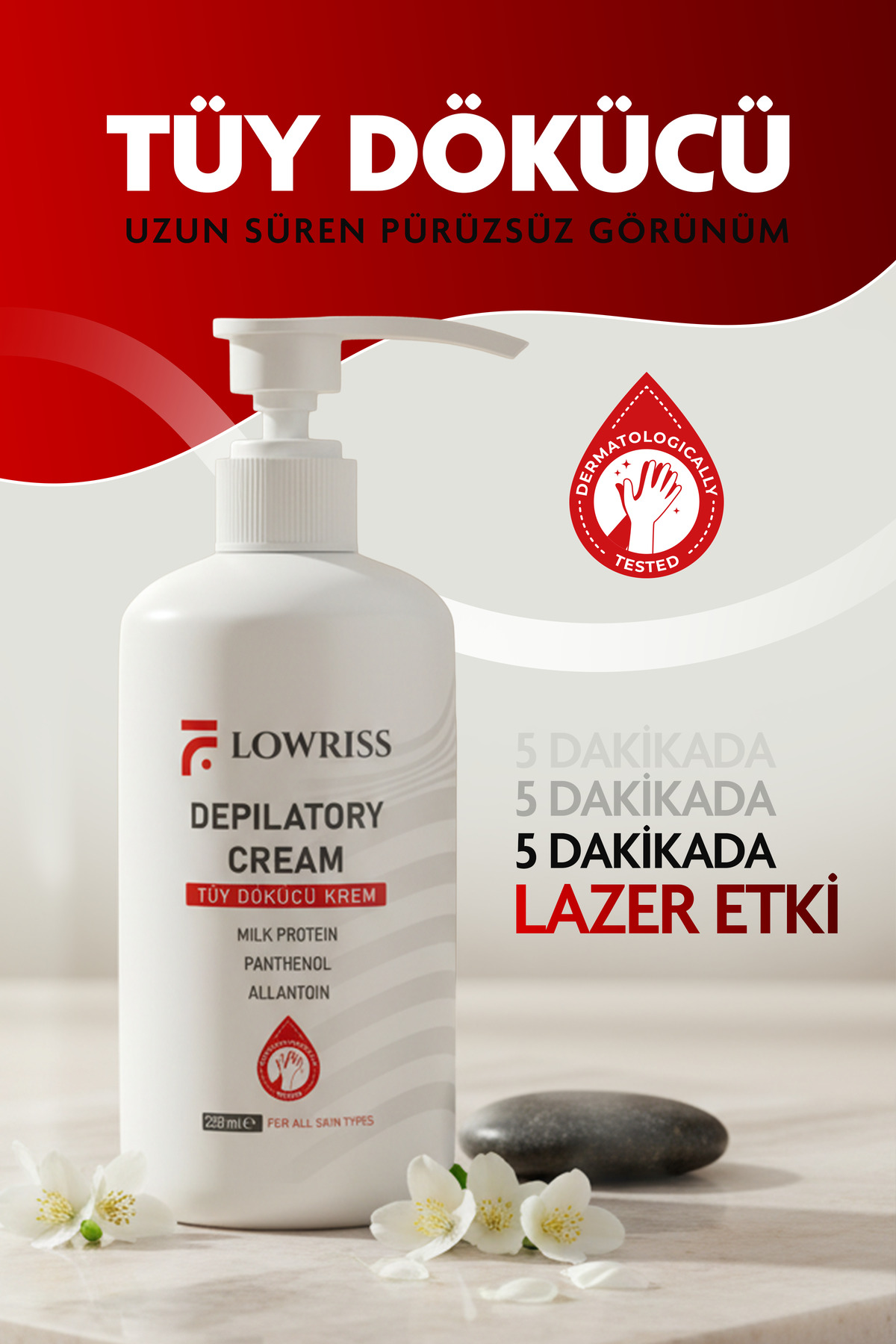 LOWRISS Lazer Etkili & Tüy Dökücü & Tüy Azaltıcı Krem Tüm Vücud & Tüm Cilt Tipleri Için 250ml - Fiyatı, Yorumları