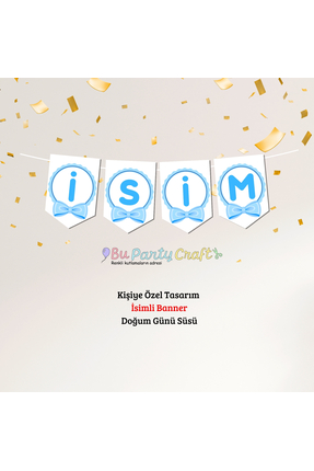 BuParty Craft Kişiye Özel - İSİM Yazısı - Asılabilir Doğum Günü Süsü