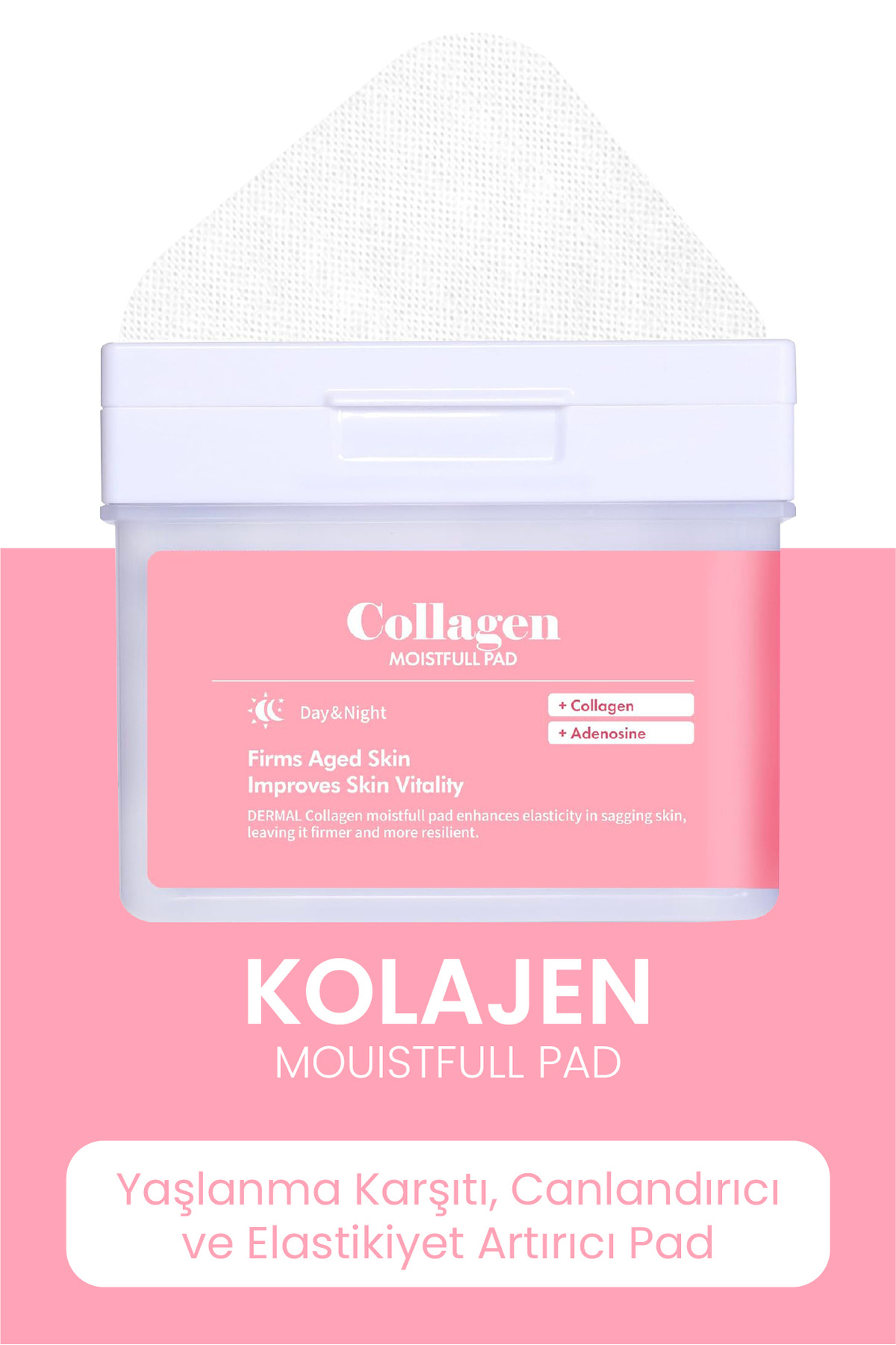 Collagen Moistfull Pad 120’li – Kolajen İçerikli Nemlendirici ve Cilt Sıkılaştırıcı Tonik Ped — DERMAL/PAD/006