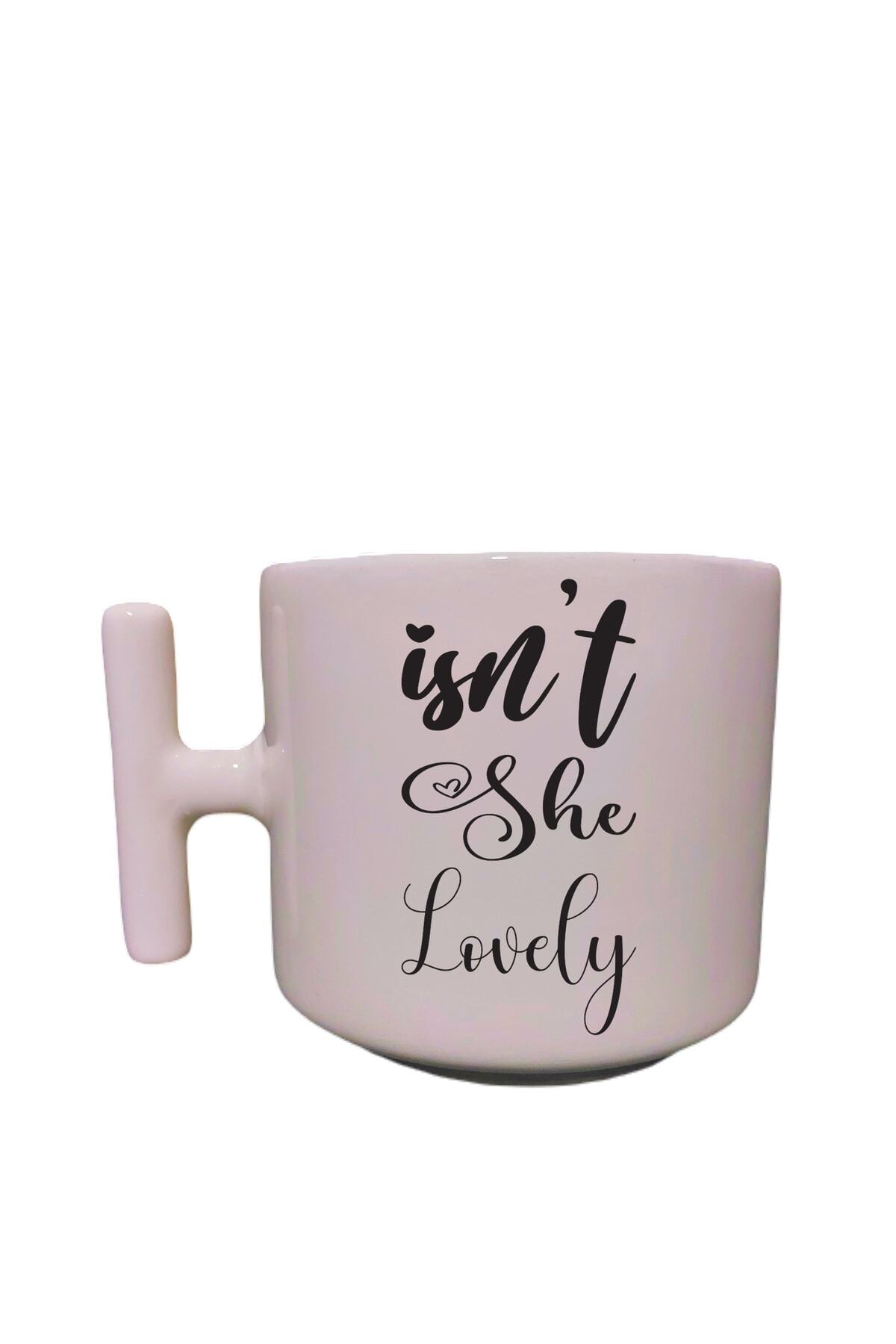 Isn't She Lovely Printed Cream T Handle Fun Printed Custom Design Mug Latte Cup