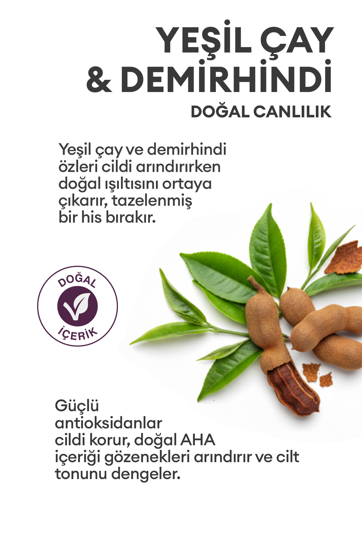 Siyah Nokta Karşıtı Doğal Peeling - Sıkılaştırıcı, Arındırıcı 60ml - Green Tea & Tamarind — GTS-0060 — تصویر 4 از 6