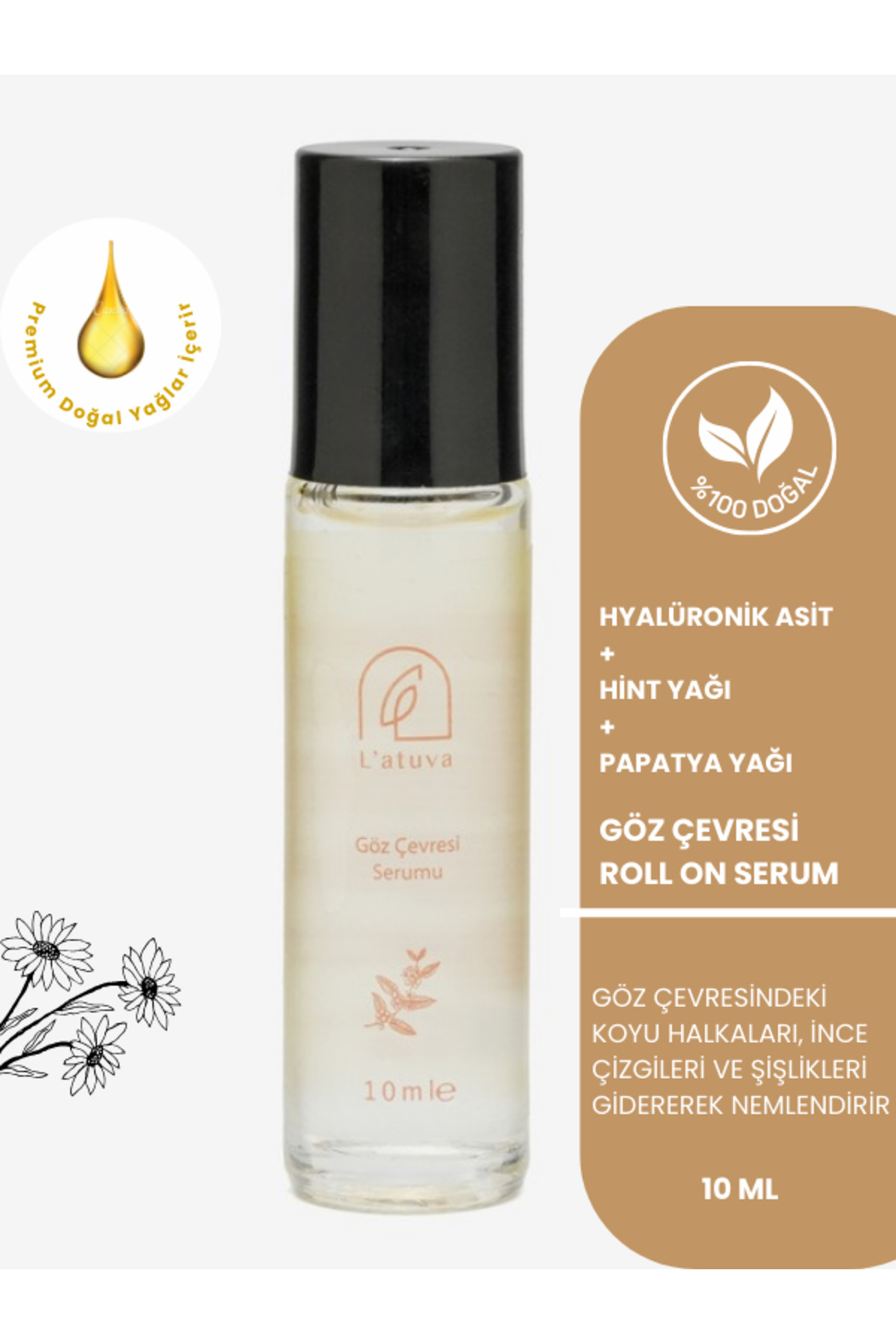 L'atuva Göz Altı Kırışıklık Şişlik Morluk Karşıtı, Hyalüronik Asit Hint Yağı, Papatya Yağı Doğal Serum 10 Ml — GözÇevresi01