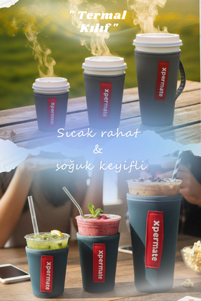 XPERMATE Termal İçecek Kılıfı – Sıcak & Soğuk Tutan Kahve Termal Kılıf