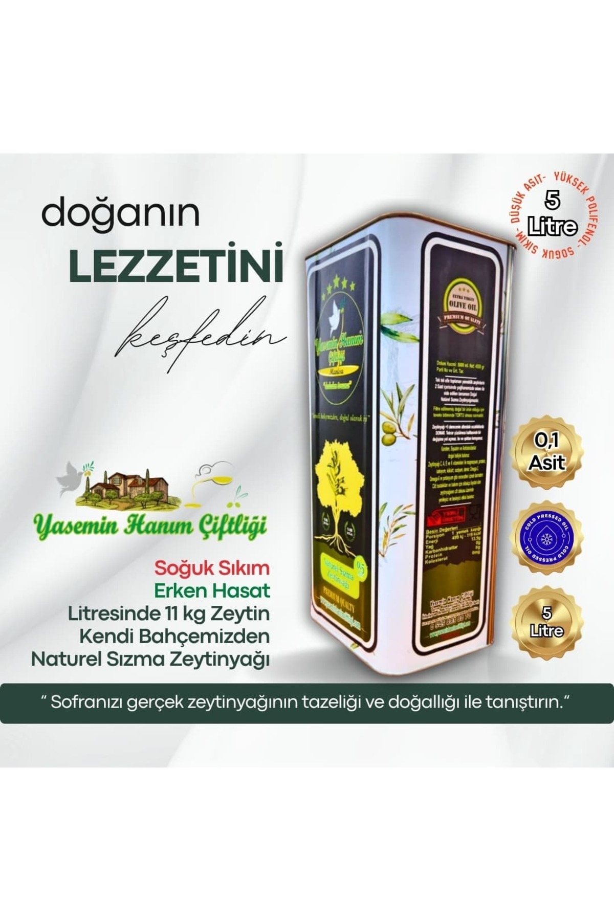 Yasemin Hanım Çiftliği Soğuk Sıkım Natürel Sızma Zeytinyağı %0,1