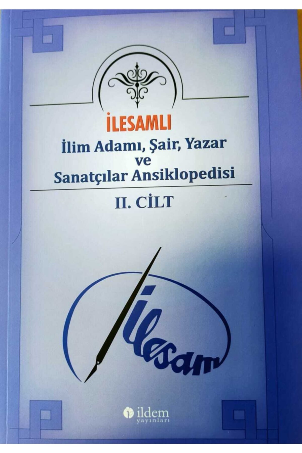 ildem yayinlari 9789944173193 ilesamli ilim adami sair yazar ve sanatcilar ansiklopedisi 2 cilt mehmet nuri parmaks fiyati yorumlari trendyol