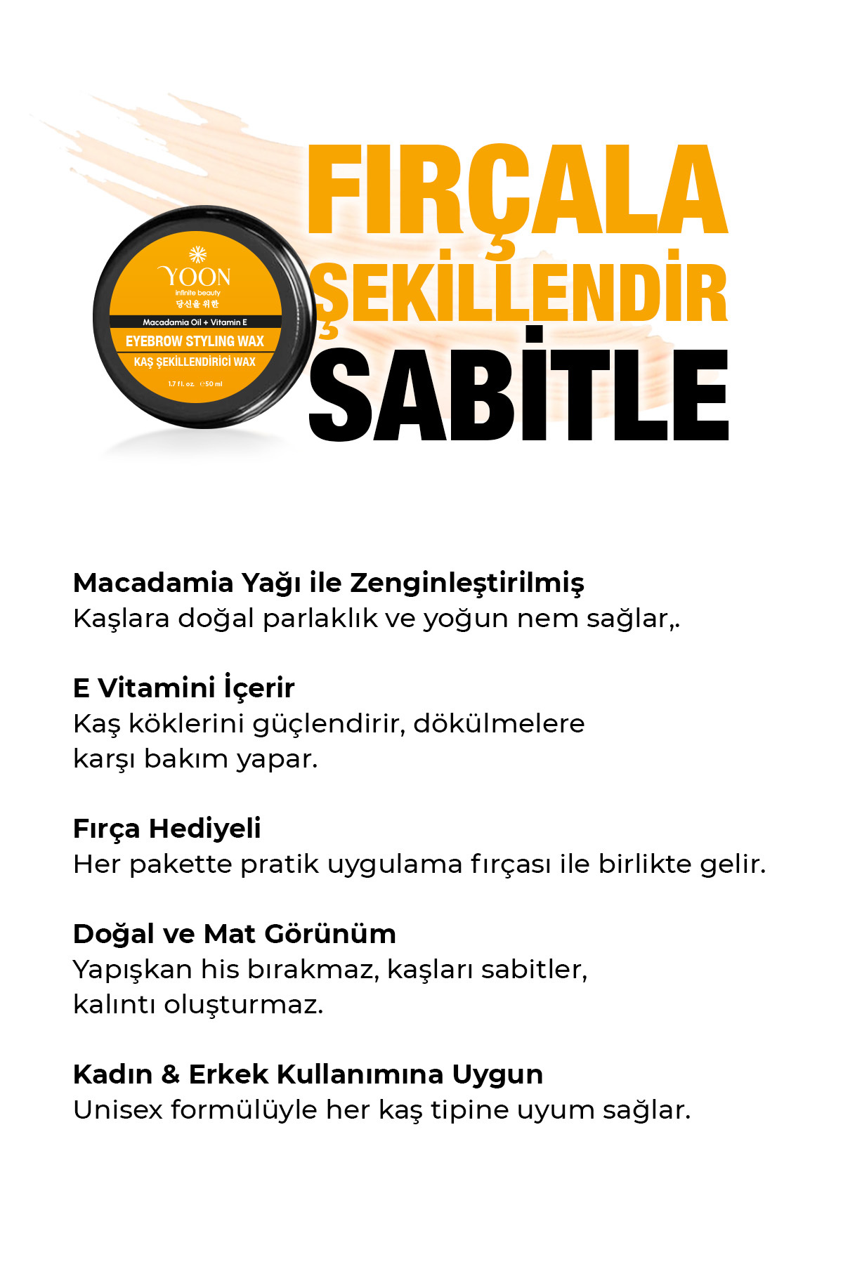 Kaş Sabitleyici Wax – Macadamia Yağı & E Vitaminli Kaş Şekillendirici 50ml + Fırça Hediyeli — فلزی Y-842 — تصویر 4 از 8