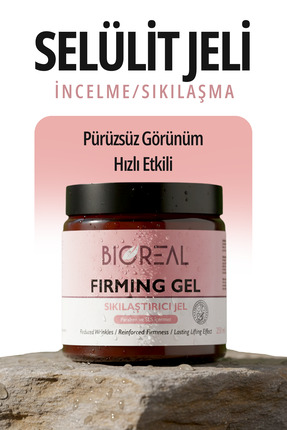 BİOREAL Sıkılaştırıcı Selülit Jeli - Yoğun Toparlayıcı Vücut Bakım Jeli 250 Ml