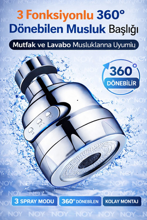 NOY Mutfakta Sıçramayı Önleyen 360° Döner Musluk Başlığı – 3 Fonksiyonlu Spre...