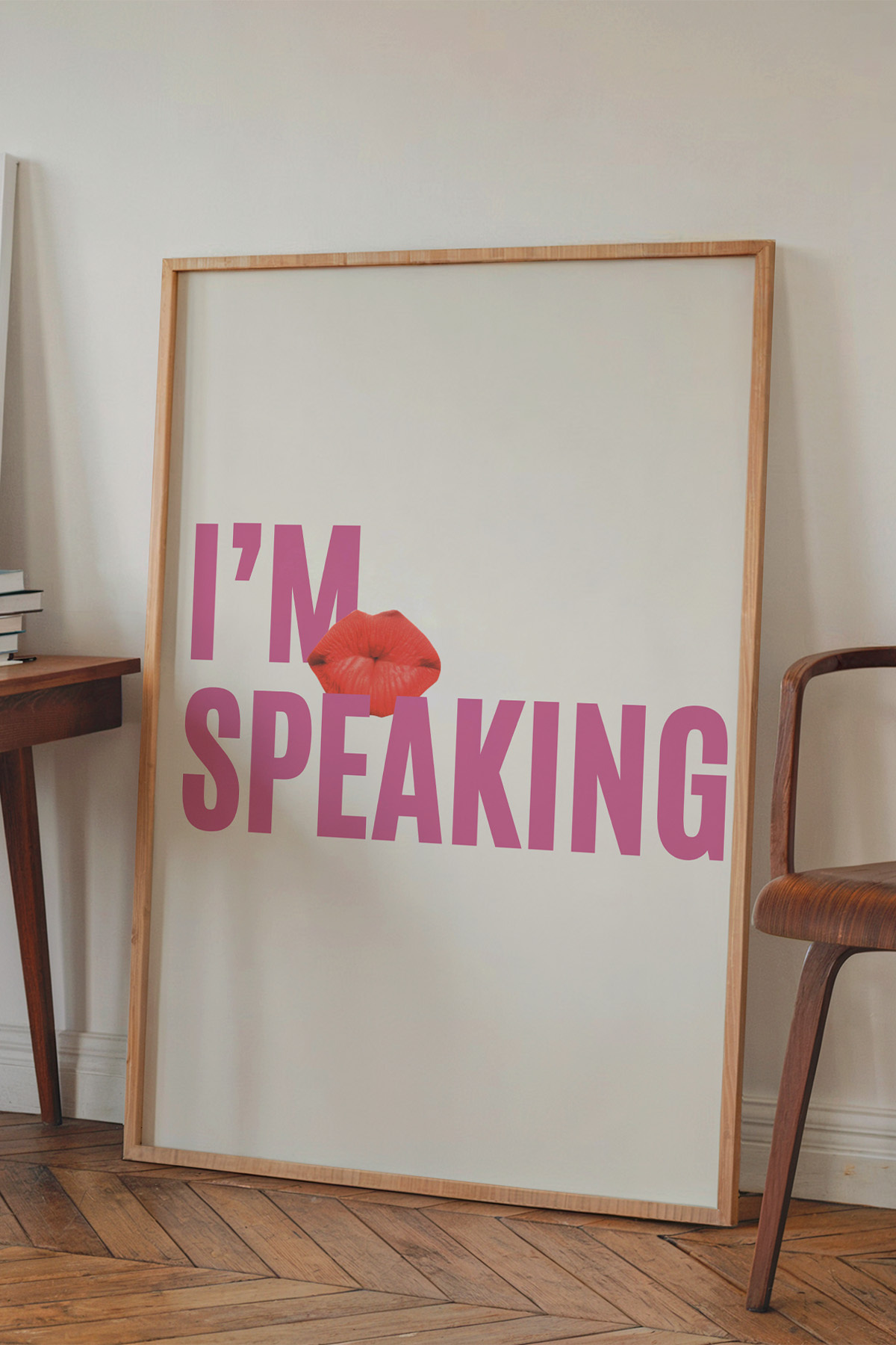 Feminist Poster I’m Speaking Yazılı Pembe Modern Duvar Dekoru Çerçevesiz