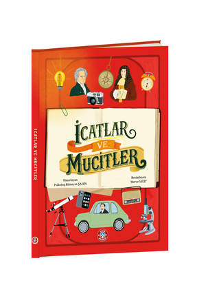 Çocuk Akademi İcatlar ve Mucitler Atlası