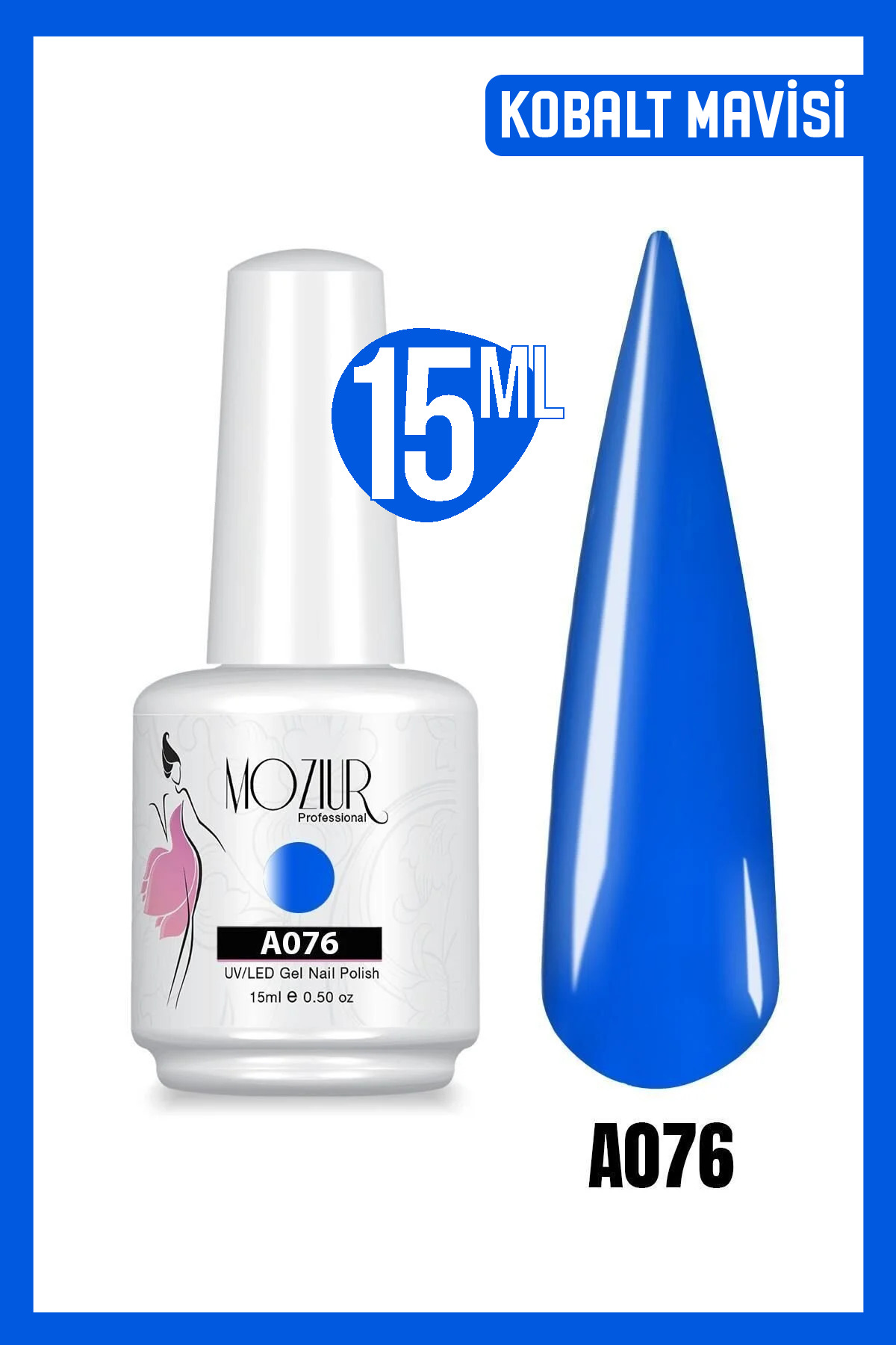 MOZIUR Kalıcı Oje UV Led A076 (MAVİ SERİSİ) 15ml — آبی 8683089006020