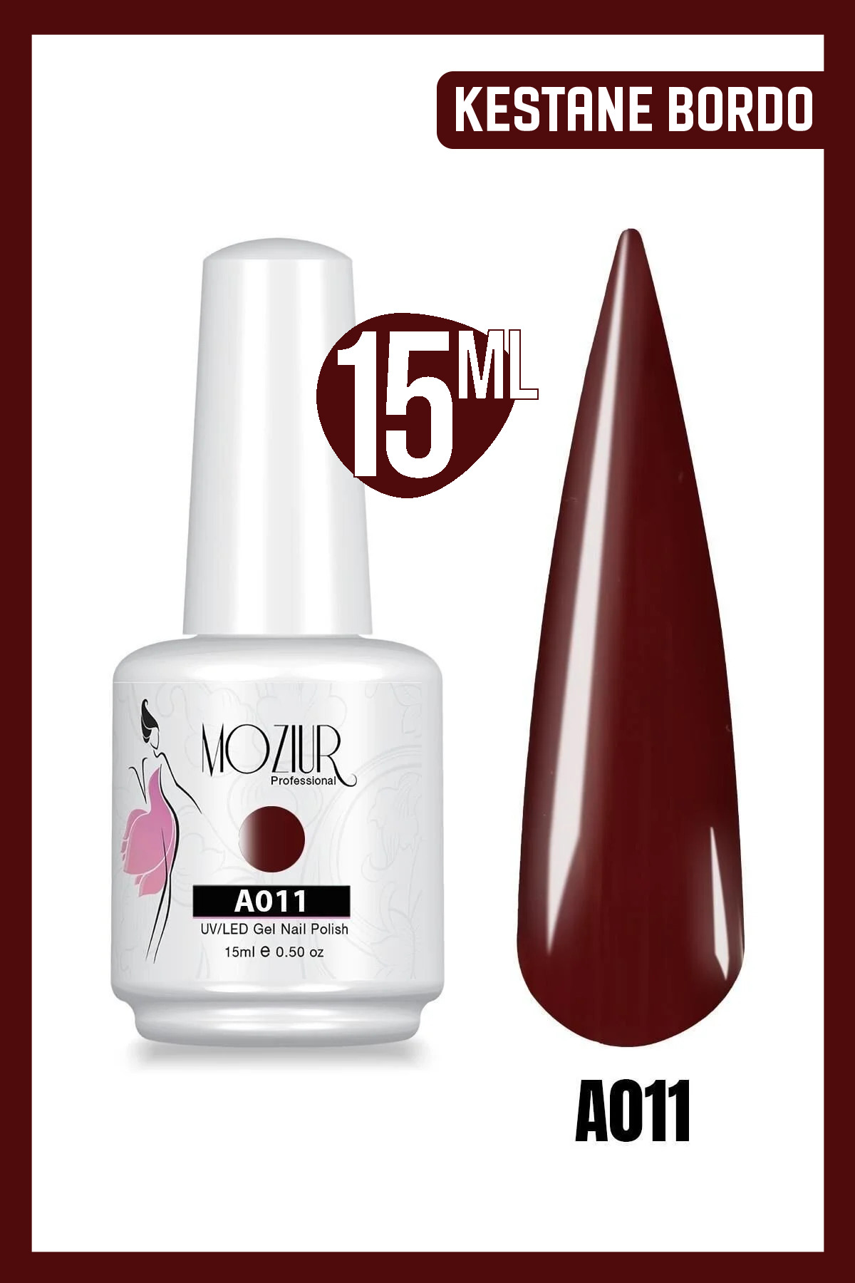MOZIUR Kalıcı Oje UV Led A011 (BORDO SERİSİ) 15ml — زرشکی 8683089006020
